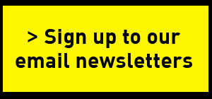 Sign up to our email newsletters