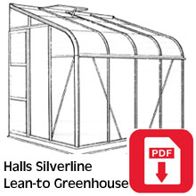 Halls Silverline Greenhouse Assembly Guide